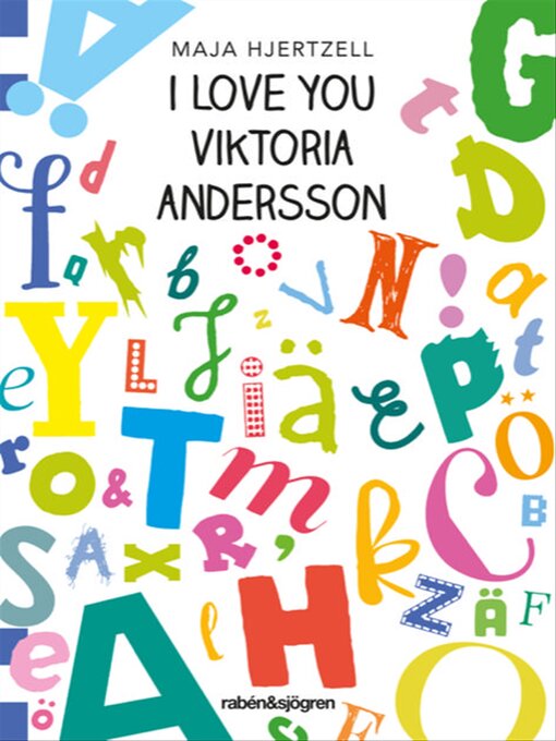Titeldetaljer för I love you Viktoria Andersson av Maja Hjertzell - Tillgänglig